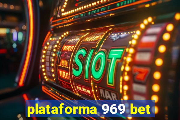 plataforma 969 bet